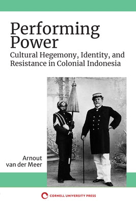 Performing Power by Van Der Meer, Arnout