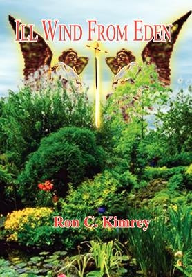 Ill Wind From Eden by Kimrey, Ron C.