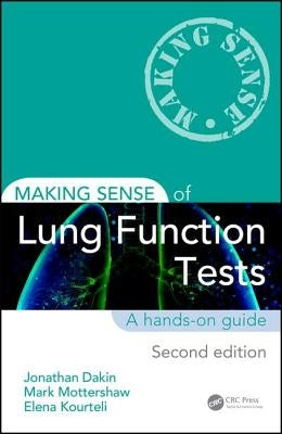Making Sense of Lung Function Tests by Dakin, Jonathan