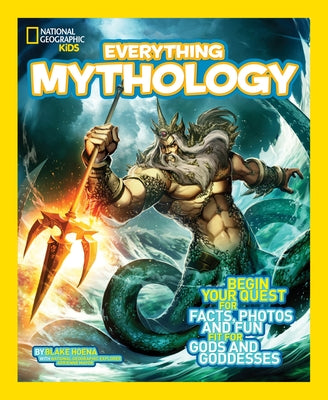 Everything Mythology by Hoena, Blake