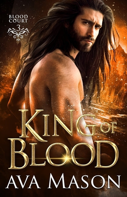King of Blood by Mason, Ava