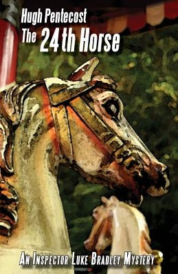 The 24th Horse by Pentecost, Hugh