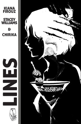 Lines by Firouz, Kiana