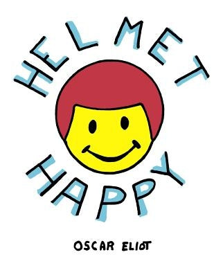 Helmet Happy by Eliot, Oscar