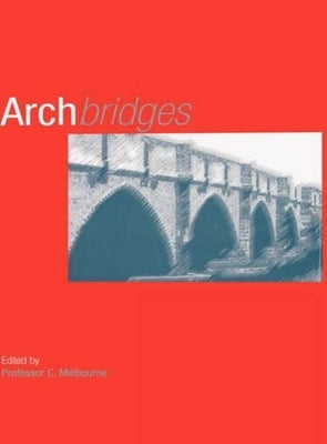 Arch Bridges by Melbourne, Clive