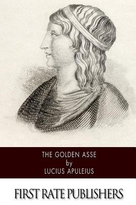 The Golden Asse by Adlington, William