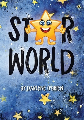 Star World by O'Brien, Darlene