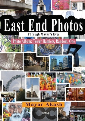 East End Photos Through Mayar's Eyes: Photo Album: Tower Hamlets, Random, One by Akash, Mayar