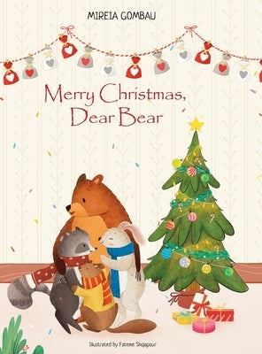 Merry Christmas, Dear Bear by Gombau, Mireia