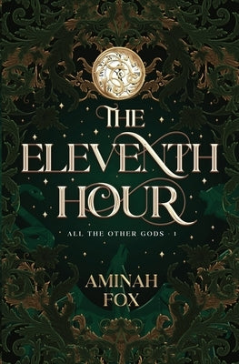 The Eleventh Hour by Fox, Aminah