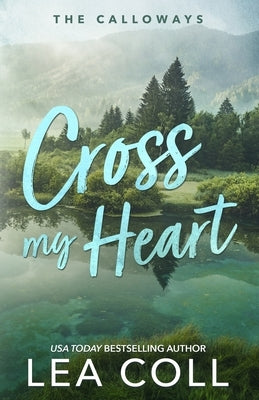 Cross My Heart by Coll, Lea