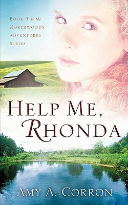 Help Me, Rhonda by Corron, Amy A.