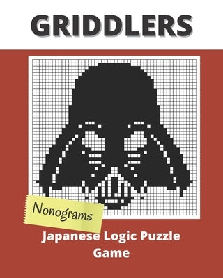 Griddlers Japanese Logic Puzzle Game: Nonograms Puzzle Books for Adults, also Known as Hanjie, Picross or Griddlers Logic Puzzles Black and White by Bottlerz, Happy