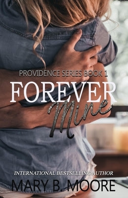 Forever Mine by Steele, C. M.