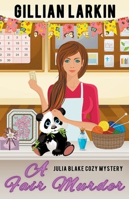 A Fair Murder by Larkin, Gillian