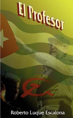 El Profesor by Luque Escalona, Roberto
