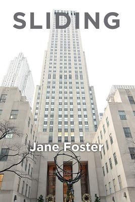 Sliding by Foster, Jane