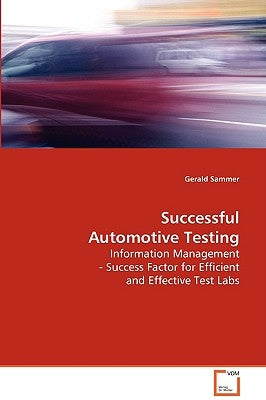 Succesful Automotive Testing by Sammer, Gerald