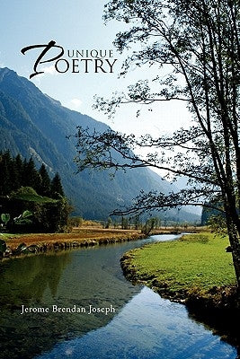 Unique Poetry by Joseph, Jerome Brendan