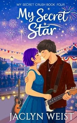 My Secret Star by Weist, Jaclyn