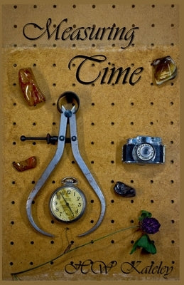 Measuring Time by Kateley, Hw