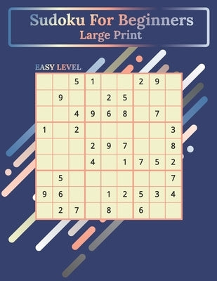 Sudoku For Beginners Large Print: 100 Puzzles Easy Level One Puzzle Per Page by Design, Chwts