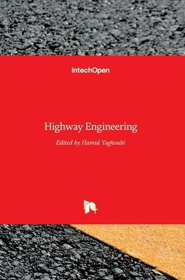 Highway Engineering by Yaghoubi, Hamid