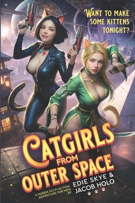 Catgirls from Outer Space by Holo, Jacob
