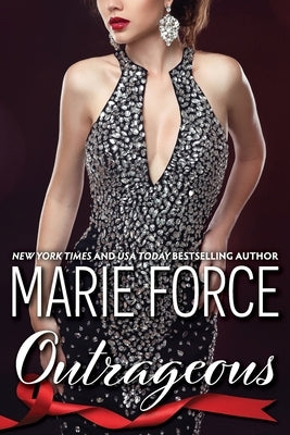 Outrageous: A Quantum Novel by Force, Marie