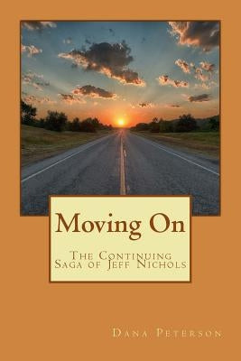 Moving on by Peterson, Dana W.