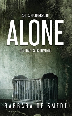 Alone by de Smedt, Barbara