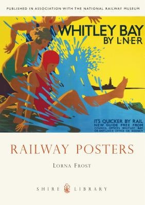 Railway Posters by Frost, Lorna
