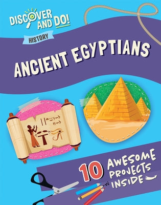 Ancient Egyptians by Lacey, Jane