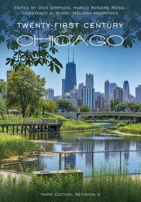Twenty-First Century Chicago by Simpson, Dick