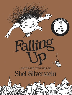 Falling Up: With 12 New Poems by Silverstein, Shel