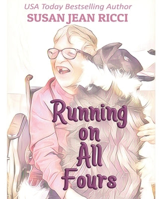 Running On All Fours by Ricci, Susan Jean