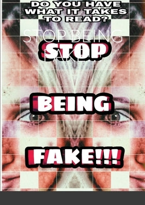 Stop Being Fake!!! by Frederico, Carla