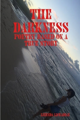 The Darkness by Liceadiaz, Lizenda