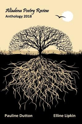 Altadena Poetry Review: Anthology 2018 by Lipkin, Elline