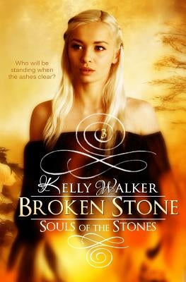 Broken Stone by Walker, Kelly