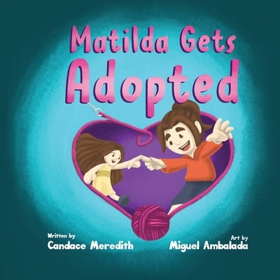 Matilda Gets Adopted by Meredith, Candace