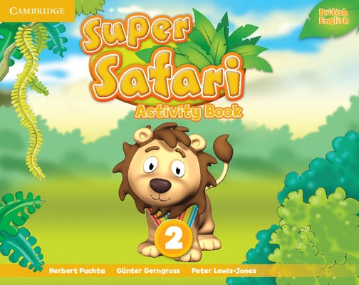 Super Safari Level 2 Activity Book by Puchta, Herbert