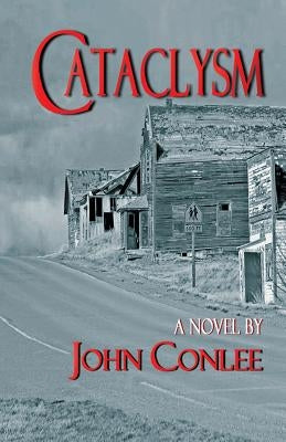 Cataclysm by Conlee, John