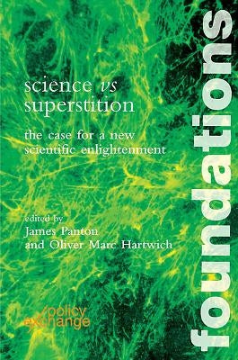 Science Vs Superstition by Panton, James