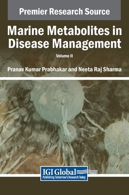 Marine Metabolites in Disease Management, VOL 2 by Prabhakar, Pranav Kumar