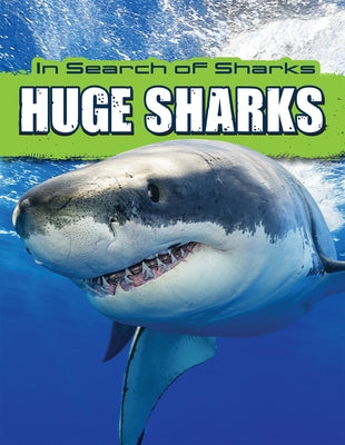 Huge Sharks by Thompson, David