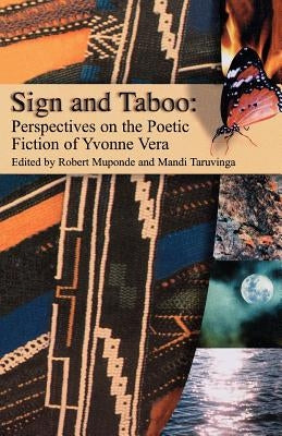Sign and Taboo by Muponde, Robert