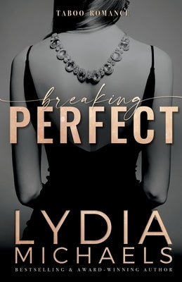 Breaking Perfect by Michaels, Lydia