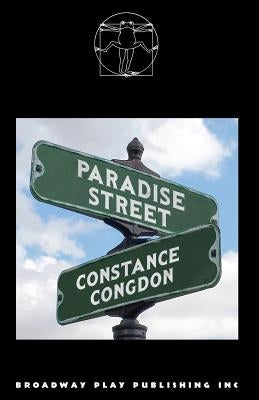 Paradise Street by Congdon, Constance