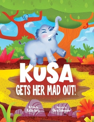 Kusa Gets Her Mad Out! by Iorio, Kathy